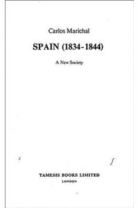 Spain (1834-1844). A New Society