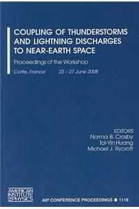 Coupling of Thunderstorms and Lightning Discharges to Near-Earth Space