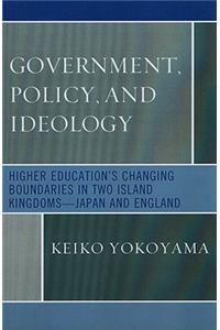 Government, Policy, and Ideology