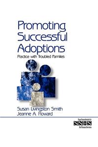 Promoting Successful Adoptions