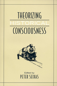 Theorizing Historical Consciousness