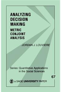 Analyzing Decision Making