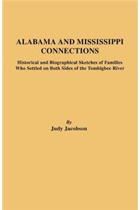 Alabama and Mississippi Connections