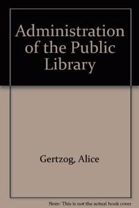 Administration of the Public Library