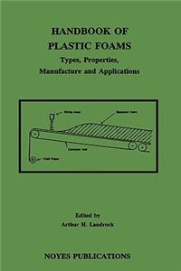 Handbook of Plastic Foams