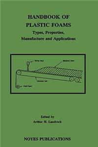 Handbook of Plastic Foams
