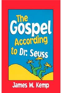 Gospel According to Dr Seuss