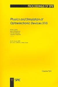 Physics and Simulation of Optoelectronic Devices XVII