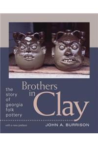 Brothers in Clay: The Story of Georgia Folk Pottery
