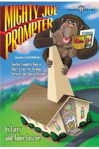 Mighty Joe Prompter