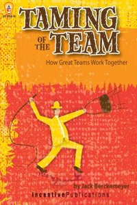 Taming of the Team