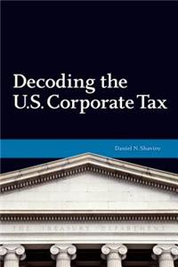 Decoding U.S. Corporate Tax