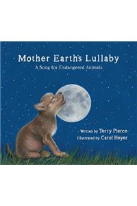 Mother Earth's Lullaby