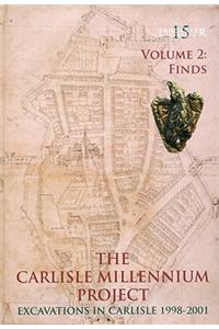 Carlisle Millennium Project: Excavations in Carlisle, 1998-2001