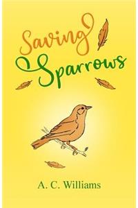 Saving Sparrows