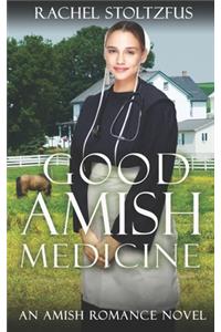 Good Amish Medicine