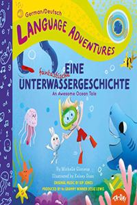 Ta-Da! Eine Fantastische Unterwassergeschichte (an Awesome Ocean Tale, German / Deutsch Language Edition)