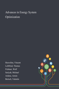 Advances in Energy System Optimization