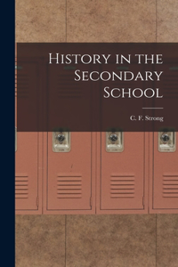 History in the Secondary School