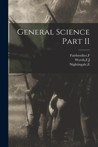 General Science Part II