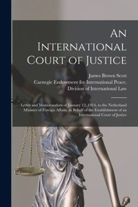 International Court of Justice [microform]