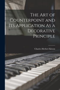 Art of Counterpoint and Its Application As a Decorative Principle