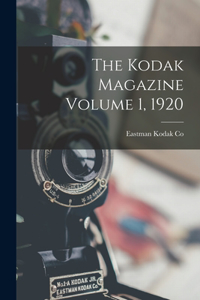 Kodak Magazine Volume 1, 1920