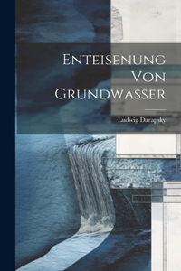 Enteisenung Von Grundwasser