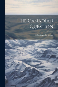 Canadian Question