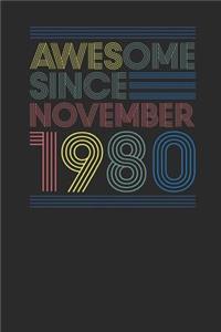 Awesome Since November 1980