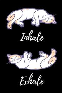 Inhale Exhale