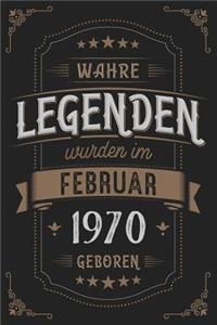 Wahre Legenden wurden im Februar 1970 geboren