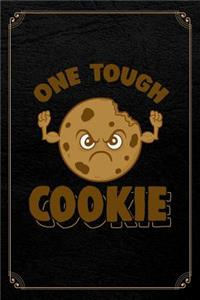 One Tough Cookie