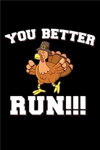 You Better Run