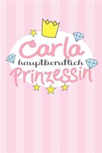 Carla - hauptberuflich Prinzessin