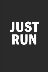 Just Run