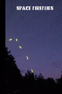 space fireflies