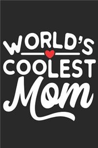 World's Coolest Mom