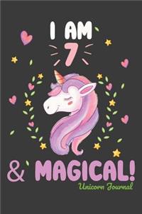 I Am 7 & Magical Unicorn Journal