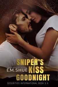 Sniper's Kiss Goodnight