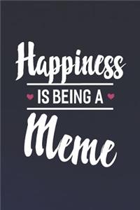 Happiness Is Being a Meme