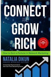 Connect and Grow Rich