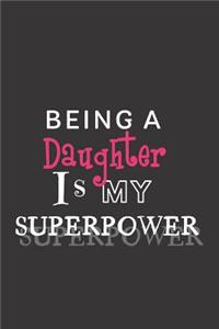 Being a Daughter is my Superpower