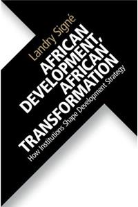 African Development, African Transformation