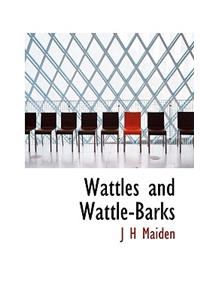 Wattles and Wattle-Barks