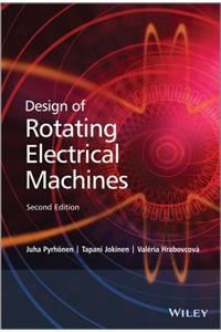 Design of Rotating Electrical Machines