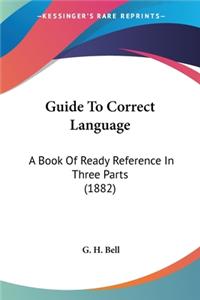 Guide To Correct Language