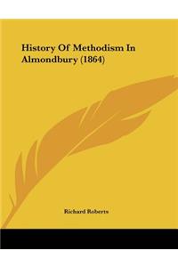History Of Methodism In Almondbury (1864)