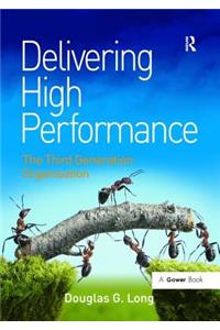 Delivering High Performance