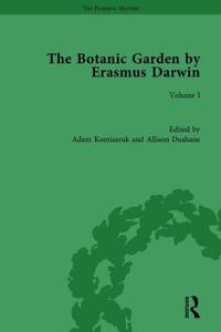 The Botanic Garden by Erasmus Darwin